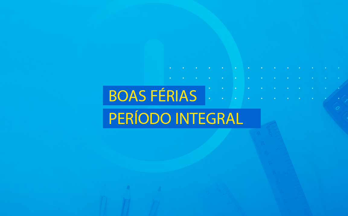 Férias Período Integral