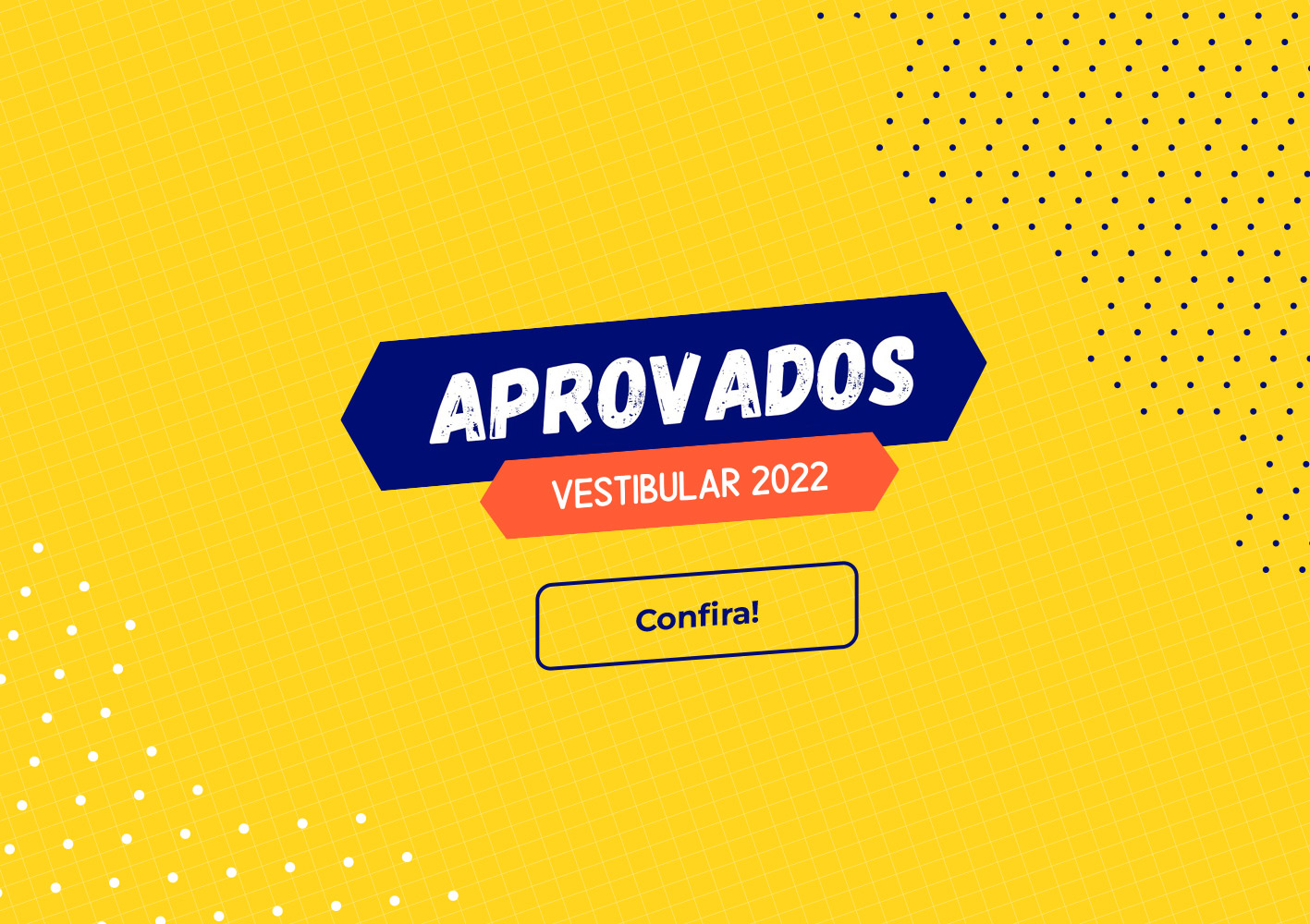 , Aprovados Vestibular 2022